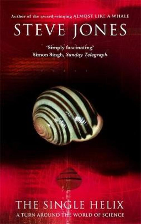 The Single Helix by Professor Steve Jones - 9780349119403
