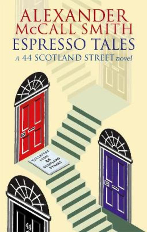 Espresso Tales by Alexander McCall Smith - 9780349119700