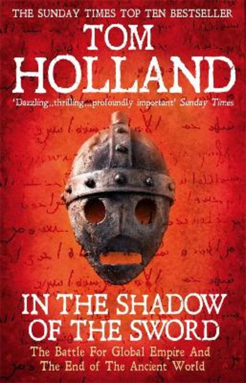 In The Shadow Of The Sword by Tom Holland - 9780349122359