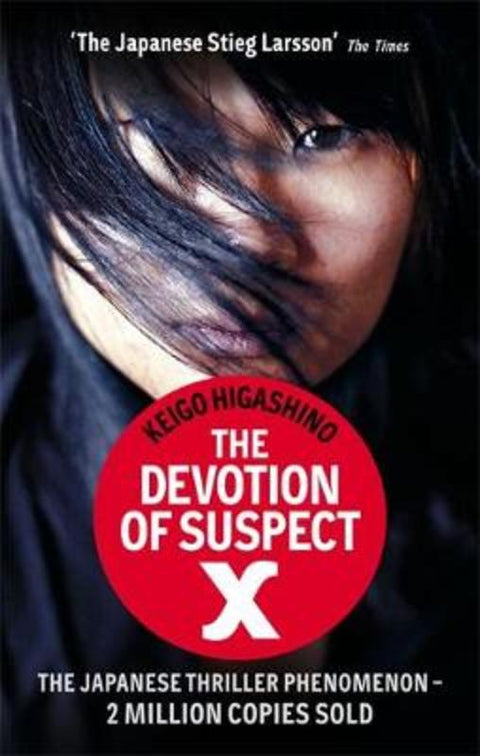 The Devotion Of Suspect X by Keigo Higashino - 9780349123745