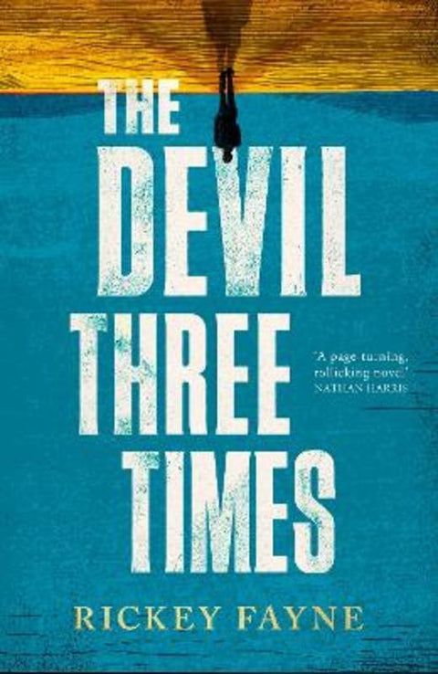 The Devil Three Times by Rickey Fayne - 9780349127224