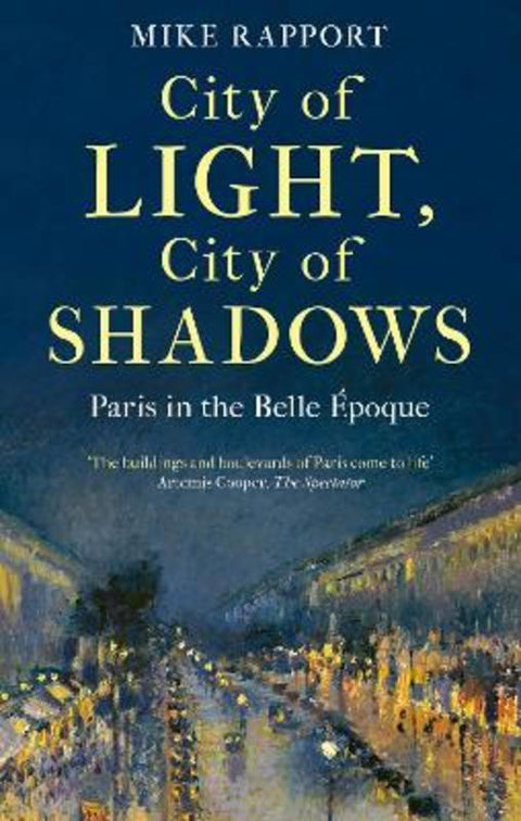 City of Light, City of Shadows by x Mike Rapport - 9780349128146