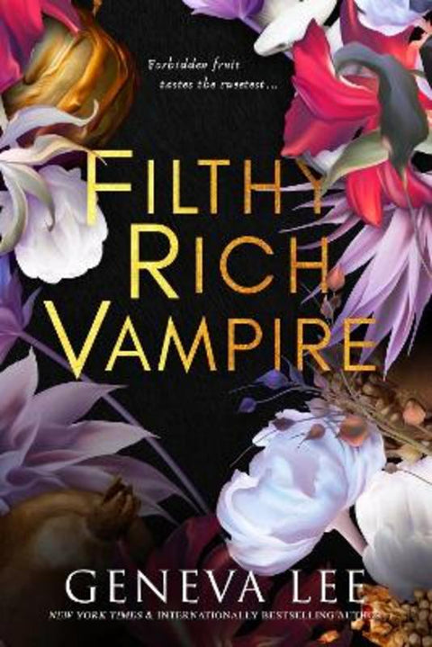 Filthy Rich Vampire by Geneva Lee - 9780349130880