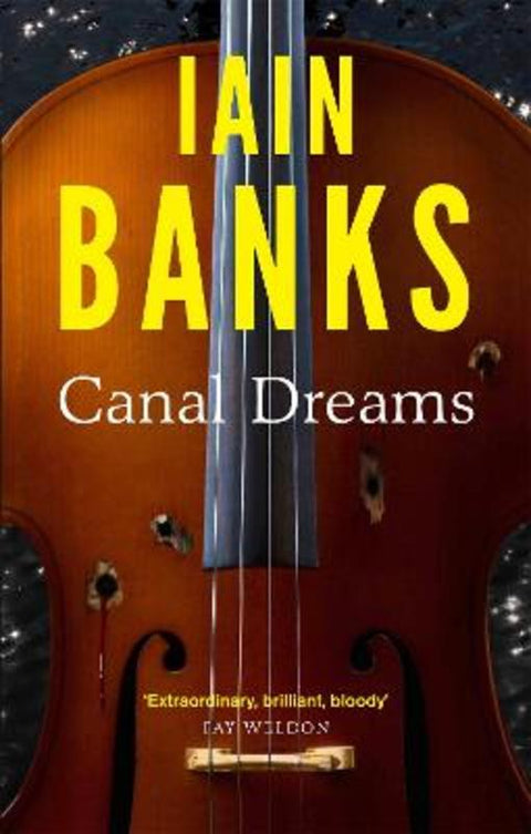 Canal Dreams by Iain Banks - 9780349139234