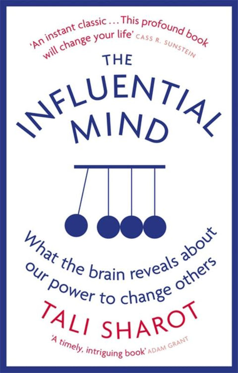The Influential Mind by Tali Sharot - 9780349140636