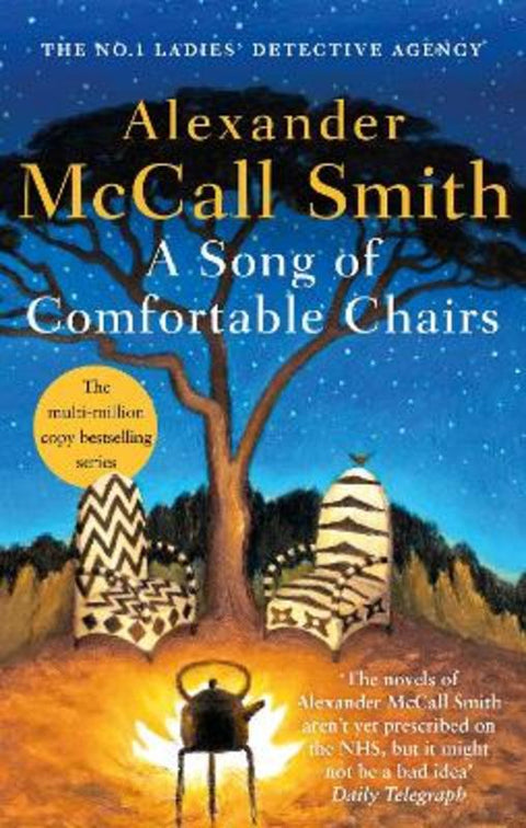 A Song of Comfortable Chairs by Alexander McCall Smith - 9780349144818