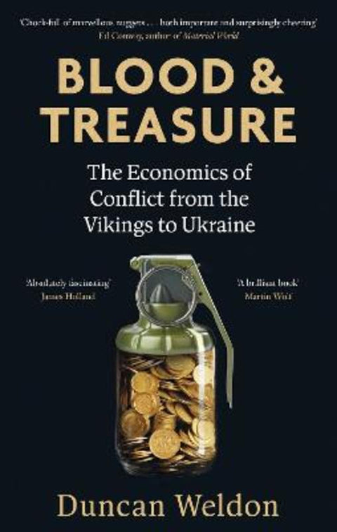 Blood and Treasure by Duncan Weldon - 9780349145419