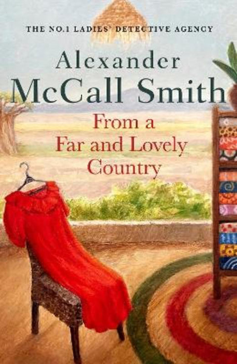 From a Far and Lovely Country by Alexander McCall Smith - 9780349145990