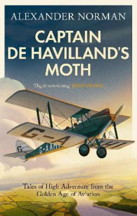 Captain de Havilland's Moth by Alexander Norman - 9780349146461