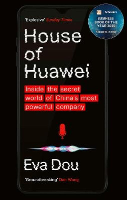 House of Huawei by Eva Dou - 9780349146508
