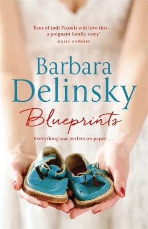 Blueprints by Barbara Delinsky - 9780349406343