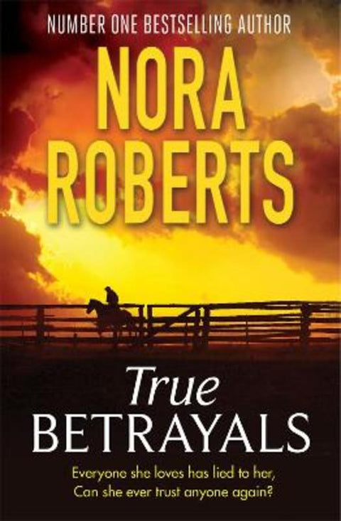 True Betrayals by Nora Roberts - 9780349407999