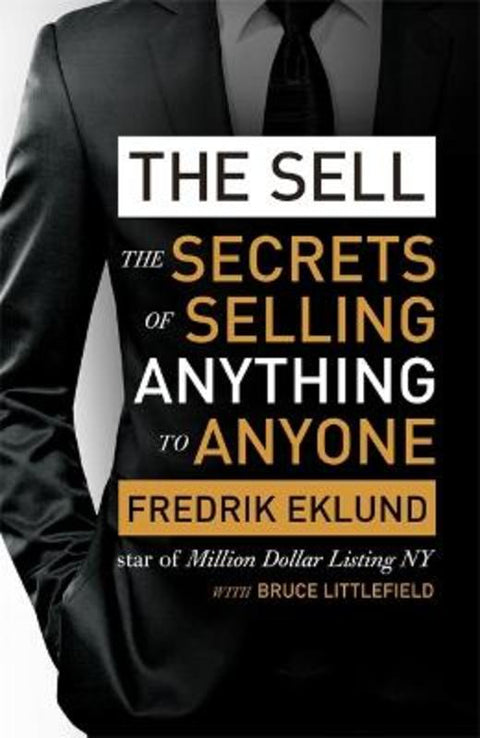 The Sell by Fredrik Eklund - 9780349408187