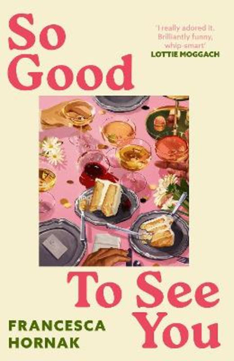 So Good to See You by Francesca Hornak - 9780349415628