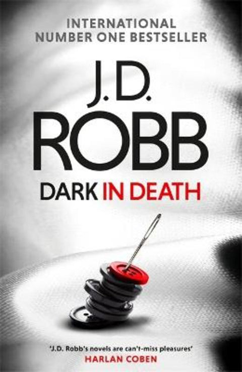 Dark in Death by J. D. Robb - 9780349417868