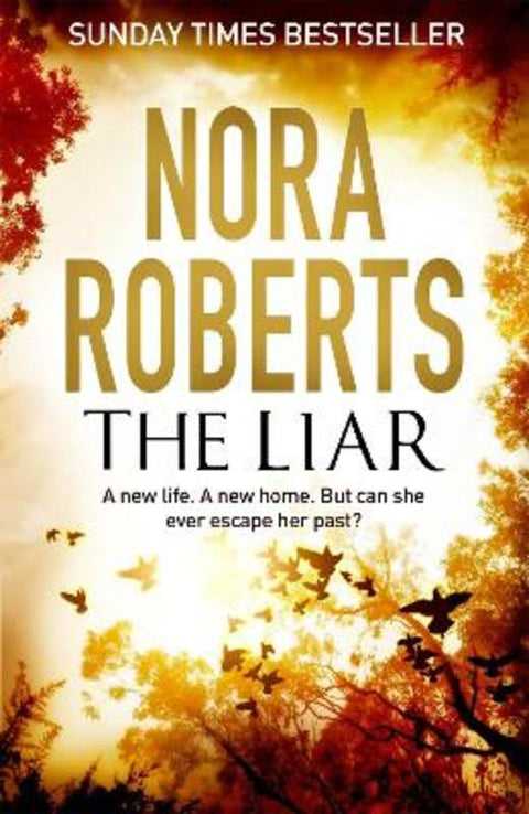 The Liar by Nora Roberts - 9780349424514