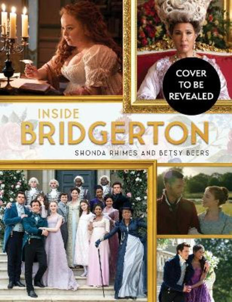 Inside Bridgerton by Shonda Rhimes - 9780349432021