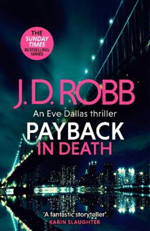 Payback in Death: An Eve Dallas thriller (In Death 57) by J. D. Robb - 9780349433912