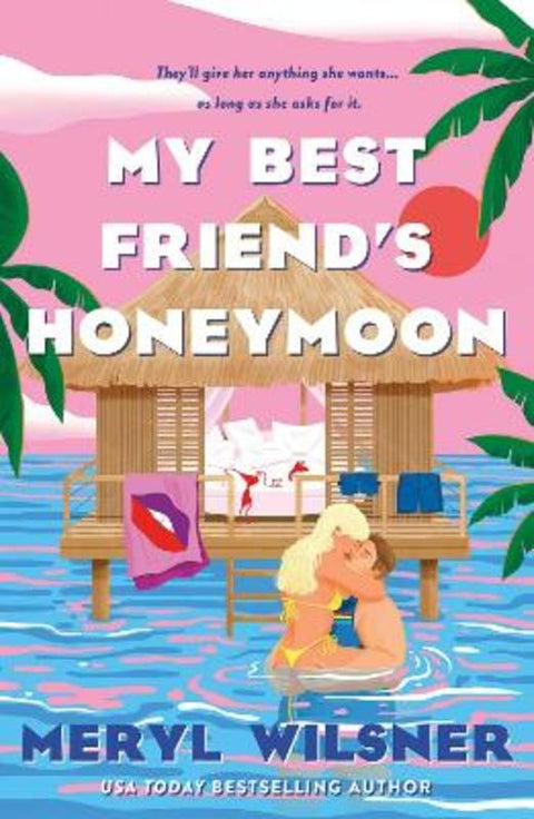 My Best Friend's Honeymoon by Meryl Wilsner - 9780349434117