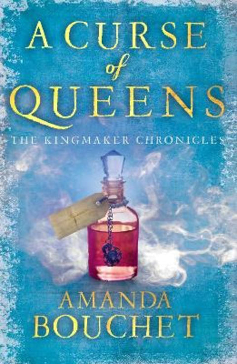 A Curse of Queens by Amanda Bouchet - 9780349435374