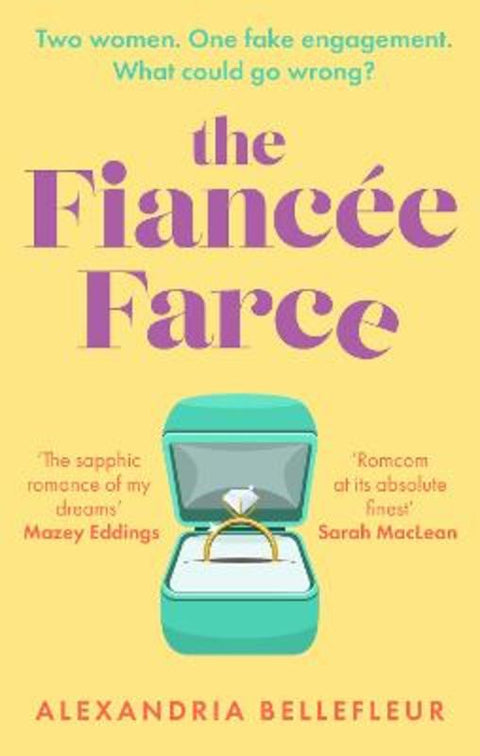 The Fiancee Farce by Alexandria Bellefleur - 9780349435619
