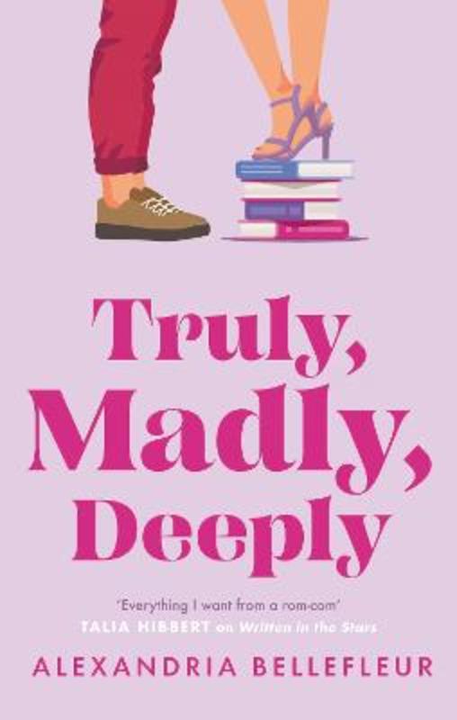 Truly, Madly, Deeply by Alexandria Bellefleur - 9780349435633