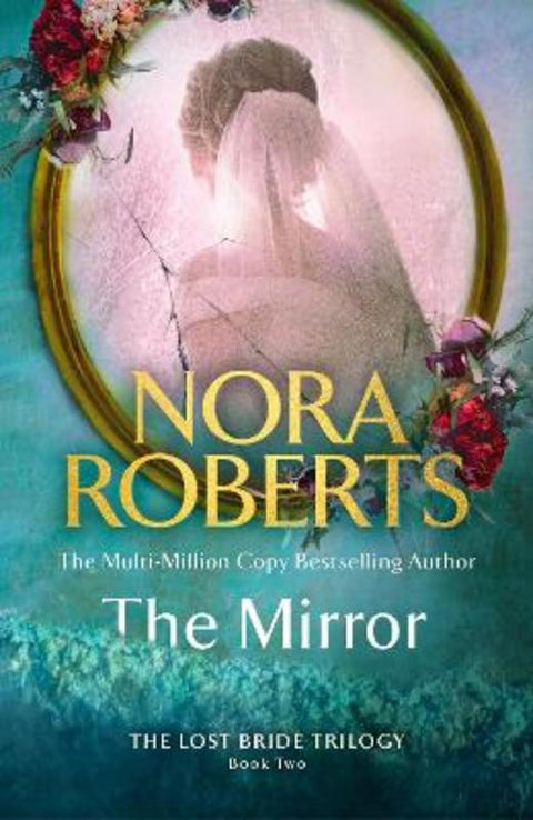 The Mirror by Nora Roberts - 9780349437514