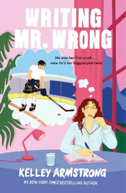 Writing Mr. Wrong by Kelley Armstrong - 9780349438092