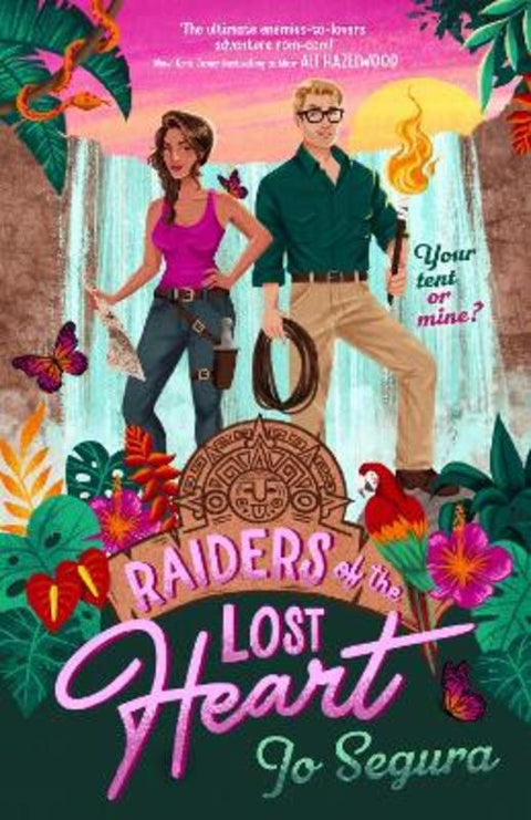 Raiders of the Lost Heart by Jo Segura - 9780349438696