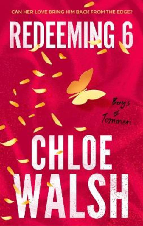 Redeeming 6 by Chloe Walsh - 9780349439303