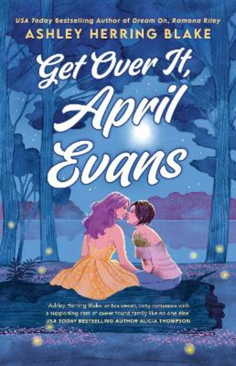 Get Over It, April Evans by Ashley Herring Blake - 9780349441375