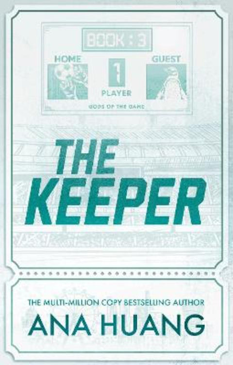 The Keeper (Gods of the Game book 3) by Ana Huang - 9780349442297