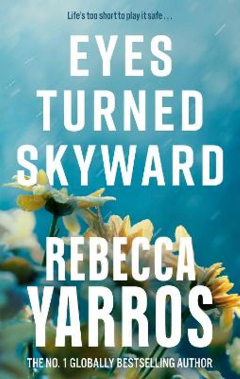 Eyes Turned Skyward by Rebecca Yarros - 9780349442556