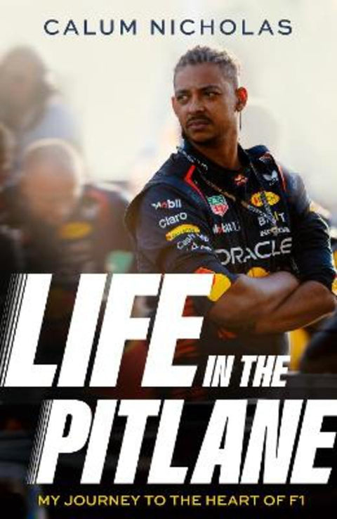 Life in the Pitlane by Calum Nicholas - 9780349443454