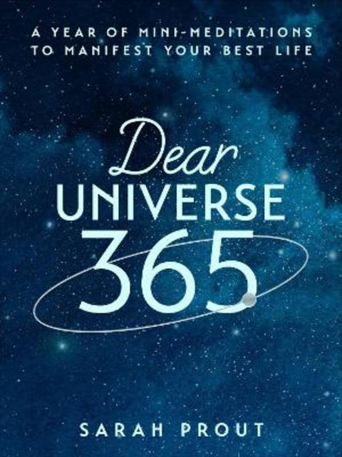 Dear Universe 365 by Sarah Prout - 9780349444260