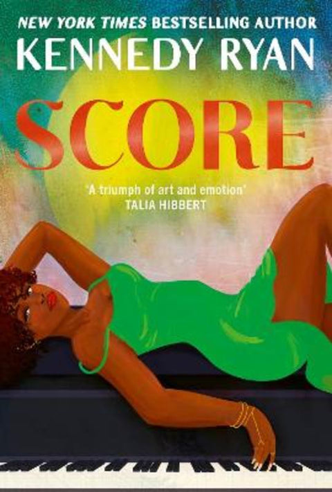 Score by Kennedy Ryan - 9780349444697