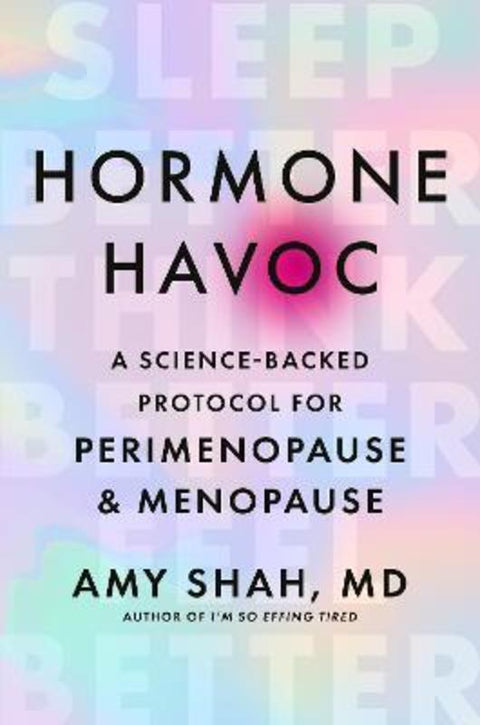 Hormone Havoc by Dr Amy Shah - 9780349447438