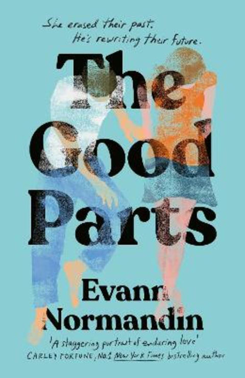 The Good Parts by Evann Normandin - 9780349448114