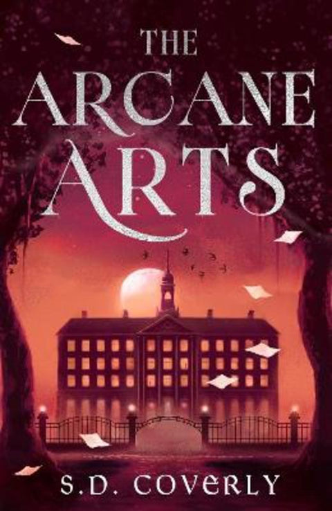 The Arcane Arts by S. D. Coverly - 9780349448787