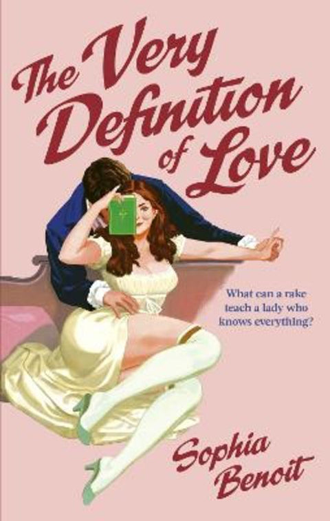 The Very Definition of Love by Sophia Benoit - 9780349450216