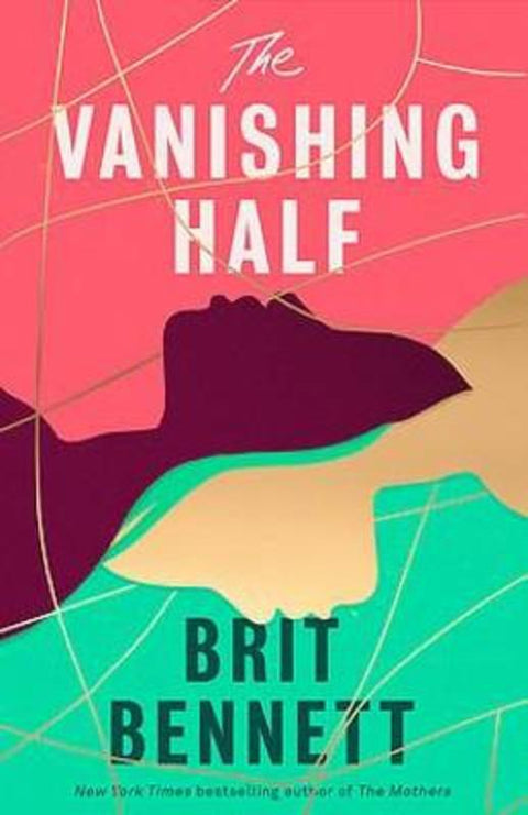 The Vanishing Half by Brit Bennett - 9780349702315