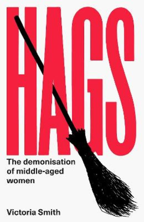 Hags by Victoria Smith - 9780349726977