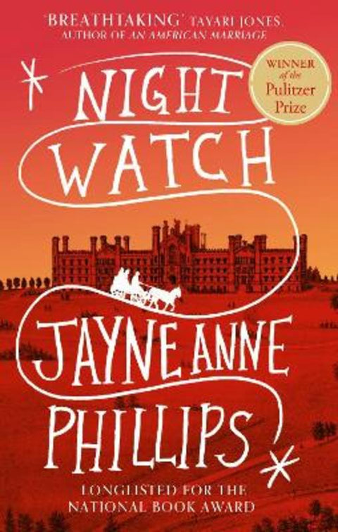 Night Watch by Jayne Anne Phillips - 9780349727813