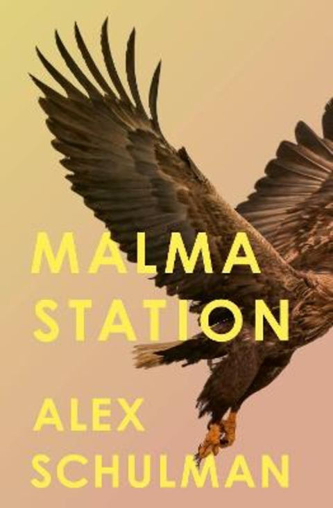 Malma Station by Alex Schulman - 9780349728025