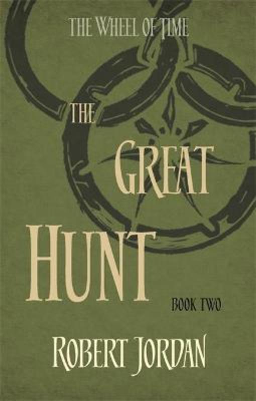 The Great Hunt by Robert Jordan - 9780356503837
