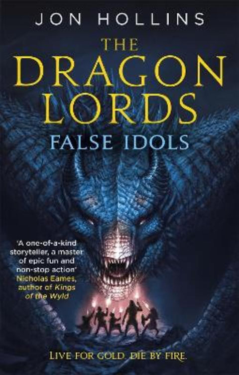 The Dragon Lords 2: False Idols by Jon Hollins - 9780356507668
