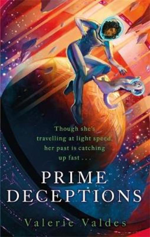 Prime Deceptions by Valerie Valdes - 9780356514437
