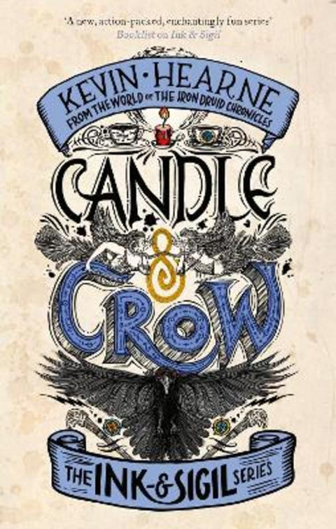 Candle & Crow by Kevin Hearne - 9780356515274