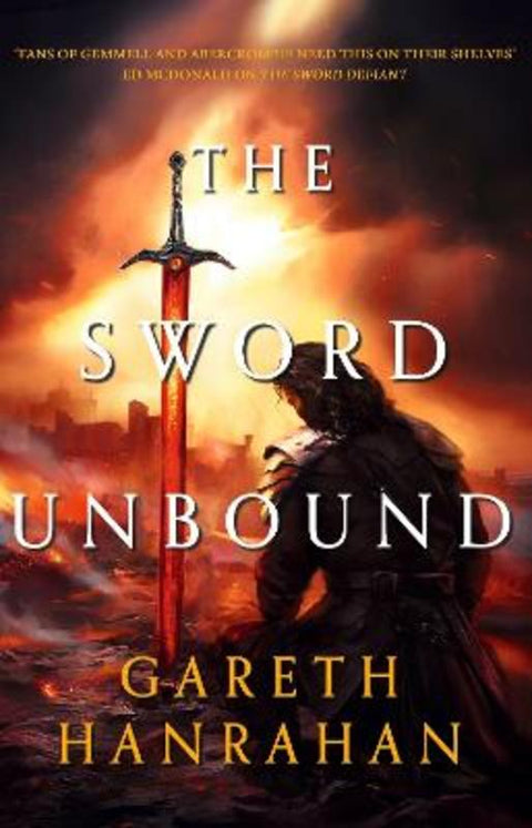 The Sword Unbound by Gareth Hanrahan - 9780356516547
