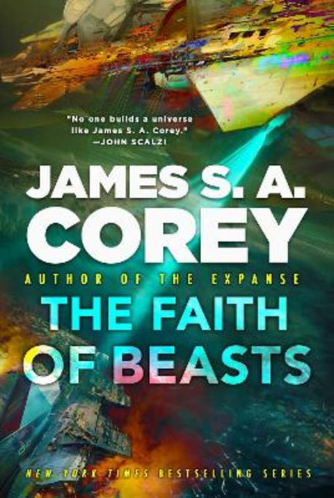 The Faith of Beasts by James S. A. Corey - 9780356517841